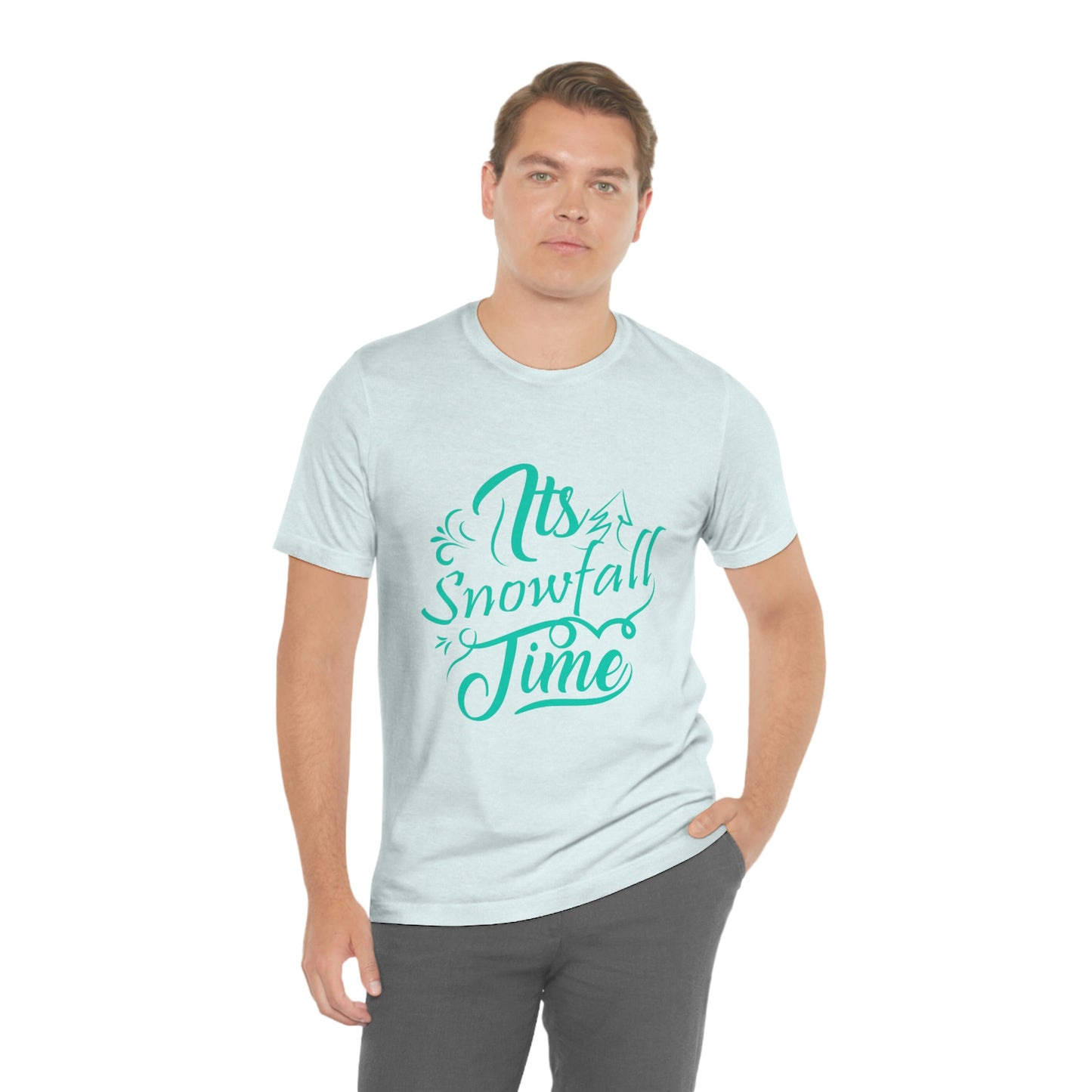 It's Snowfall Time Print Unisex Jersey Short Sleeve Tee