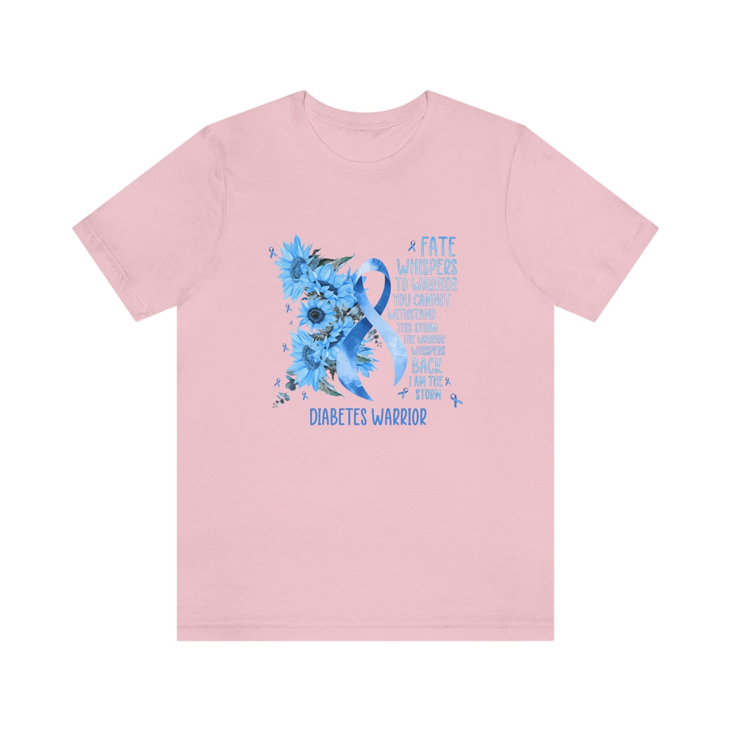 Fate Whispers to the Warrior Diabetes Awareness Print Unisex Jersey Short Sleeve Tee