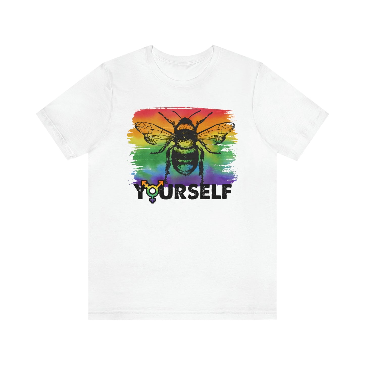 Bee Yourself LGBTQIA Print Unisex Jersey Short Sleeve Tee