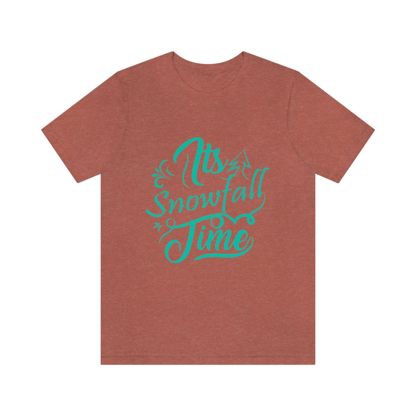 It's Snowfall Time Print Unisex Jersey Short Sleeve Tee