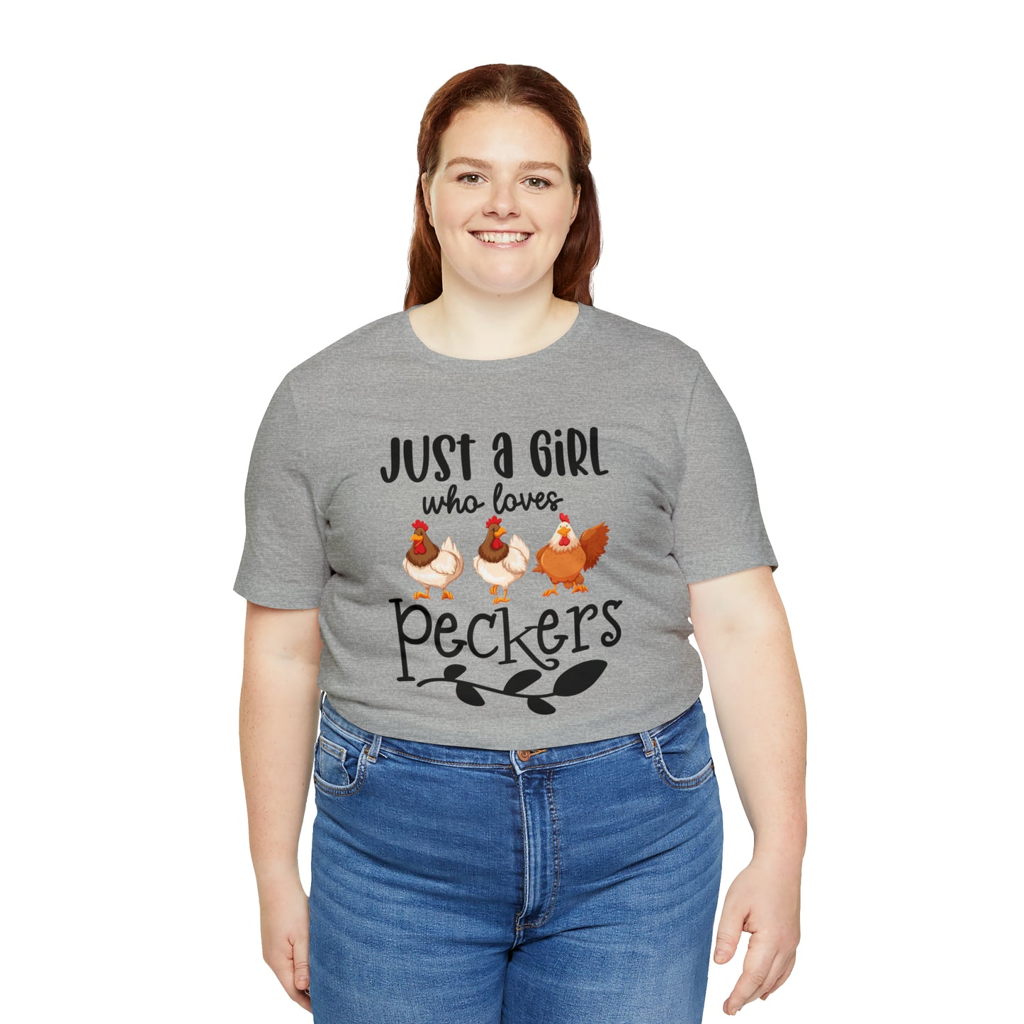 Just a Girl Who Loves Peckers Chicken Short Sleeve T-shirt