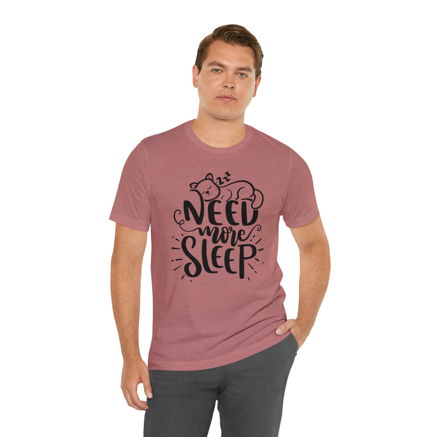 Need More Sleep Cat Short Sleeve T-shirt