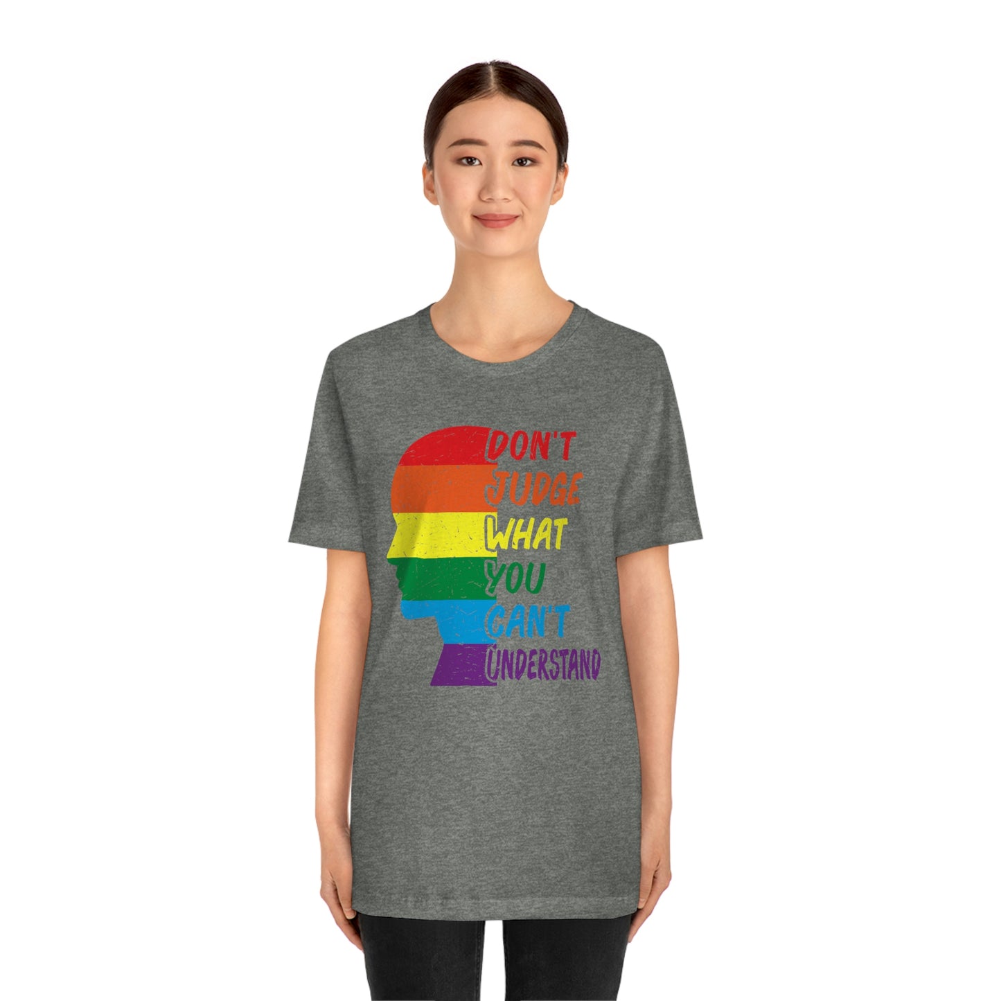 Just Judge What You Can't Understand Unisex Jersey Short Sleeve Tee