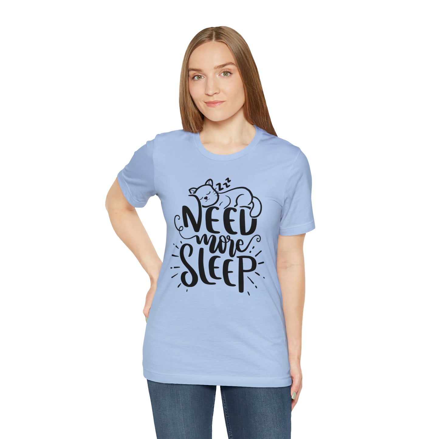 Need More Sleep Cat Short Sleeve T-shirt