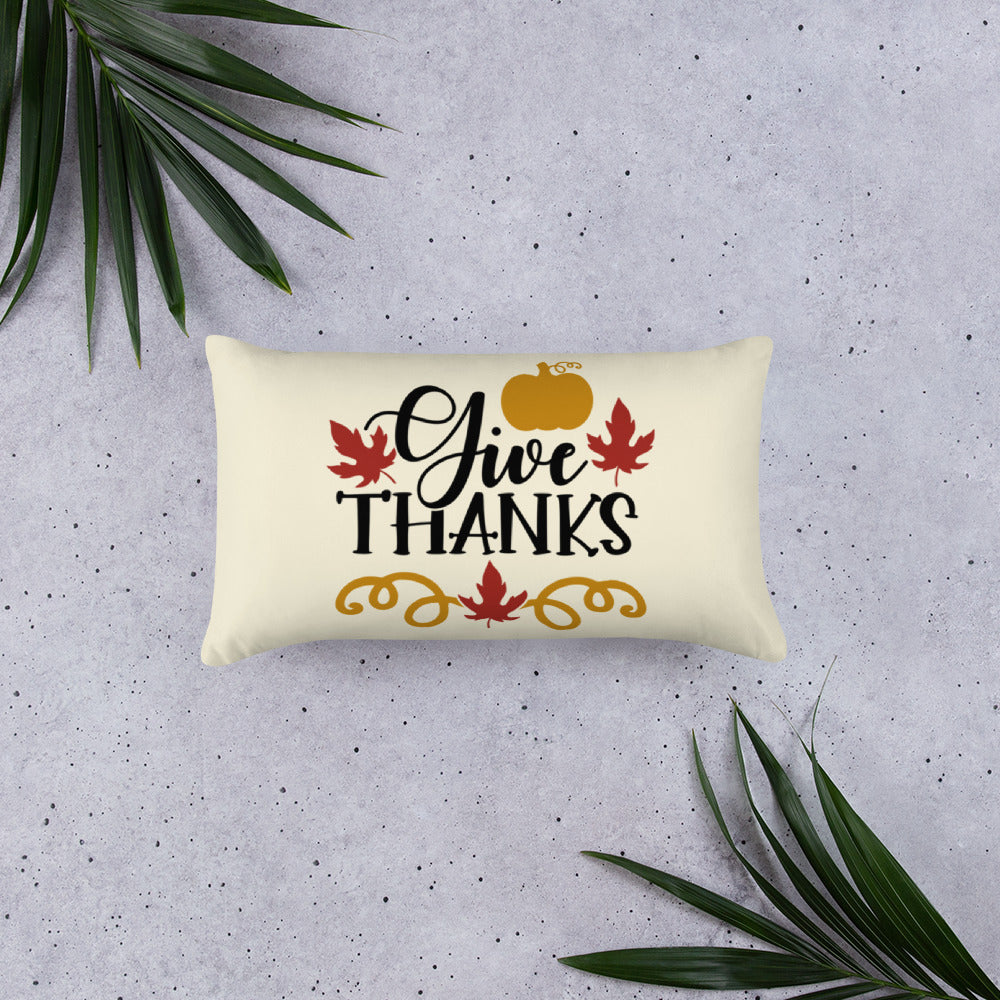 Give Thanks Throw Pillow