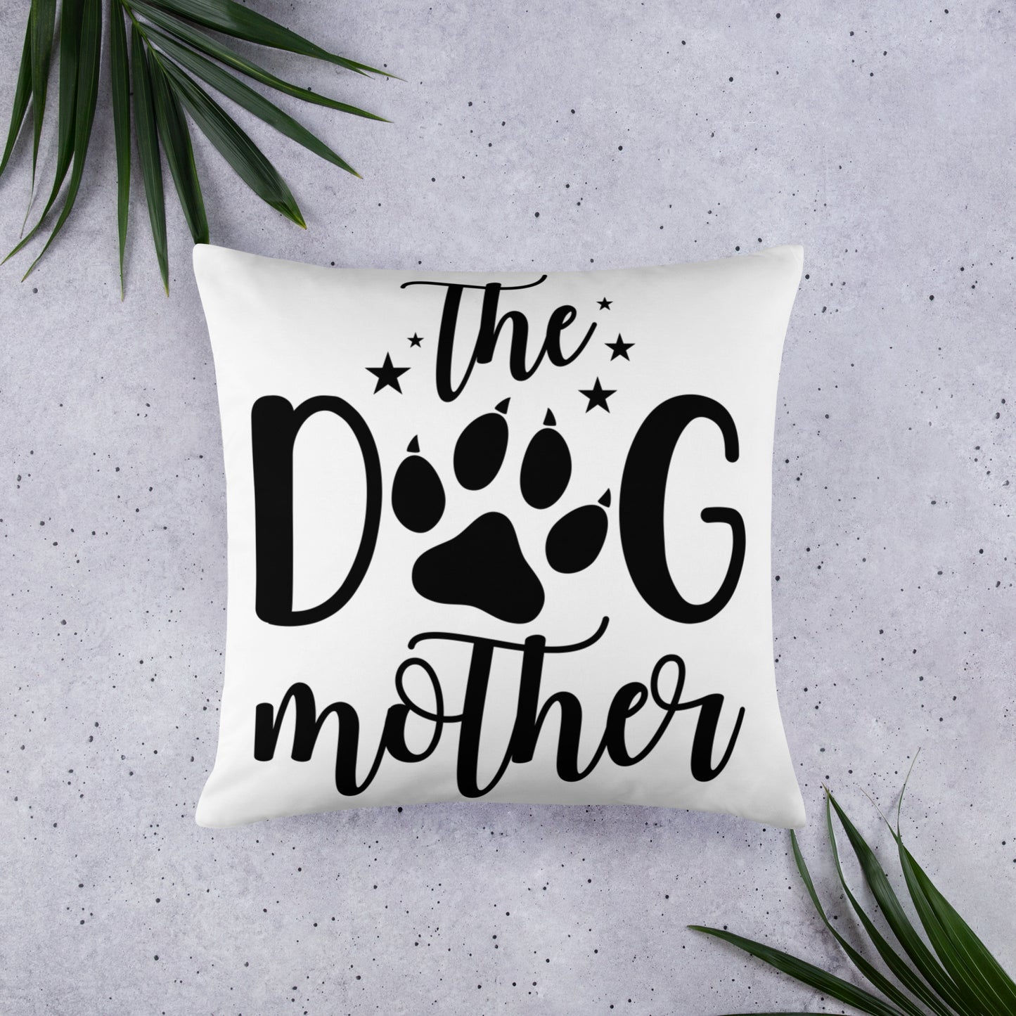 The Dog Mother Basic Pillow