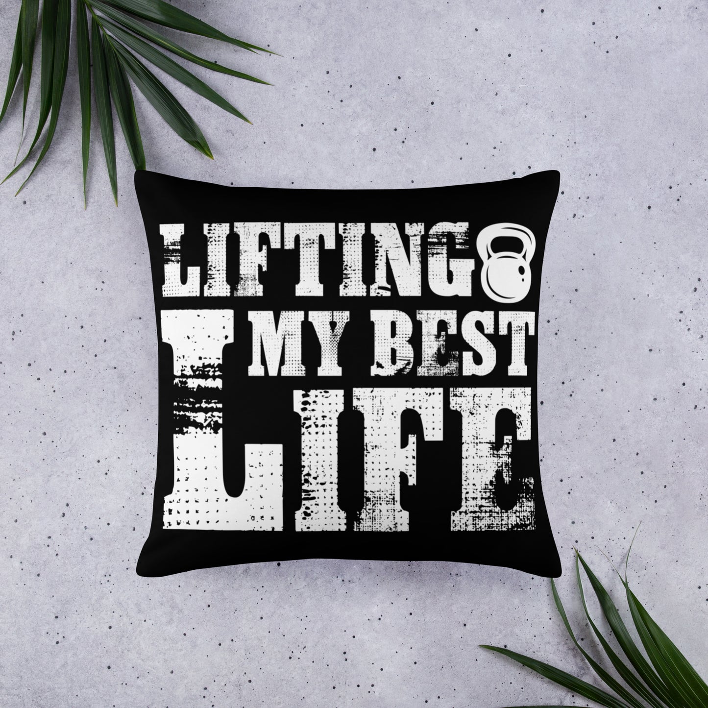 Lifting My Best Life Basic Pillow
