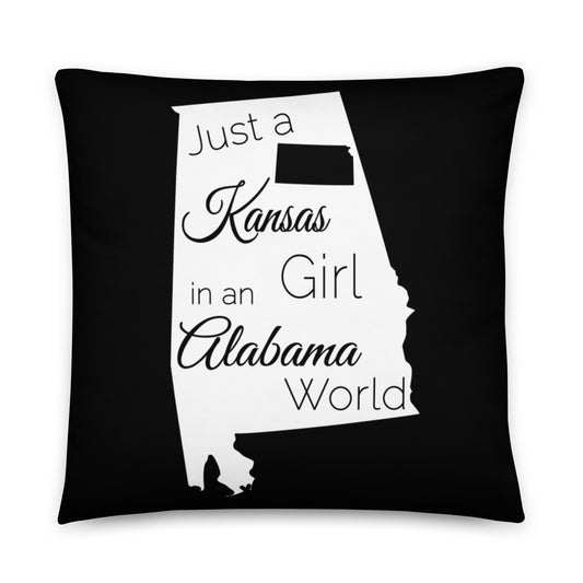 Just a Kansas Girl in an Alabama World Basic Pillow