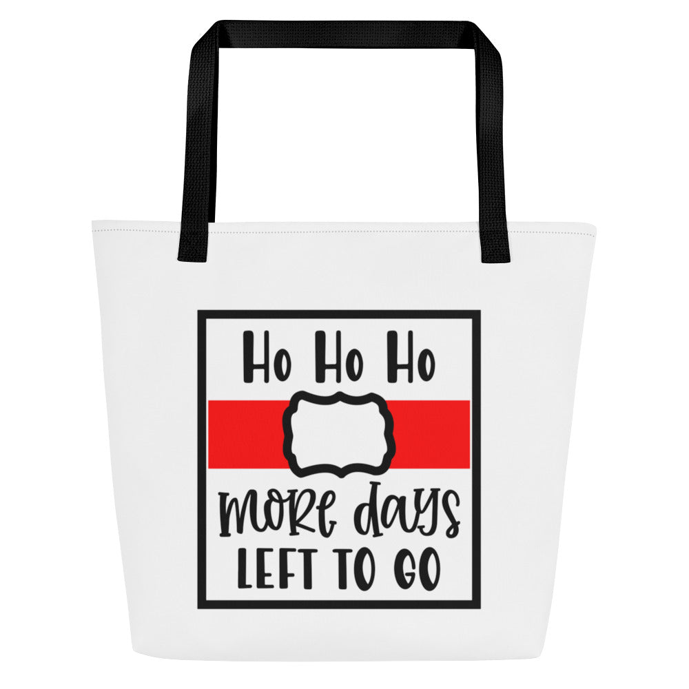 Ho Ho Ho More Days to Go All-Over Print Large Tote Bag