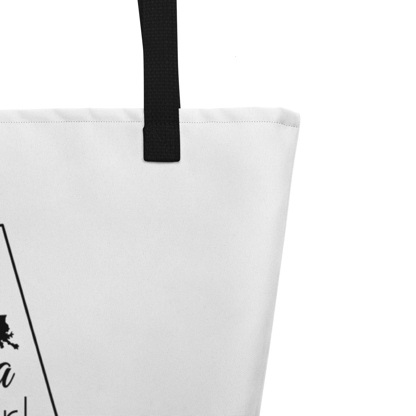 Just a Louisiana Girl in an Alabama World Large Tote Bag