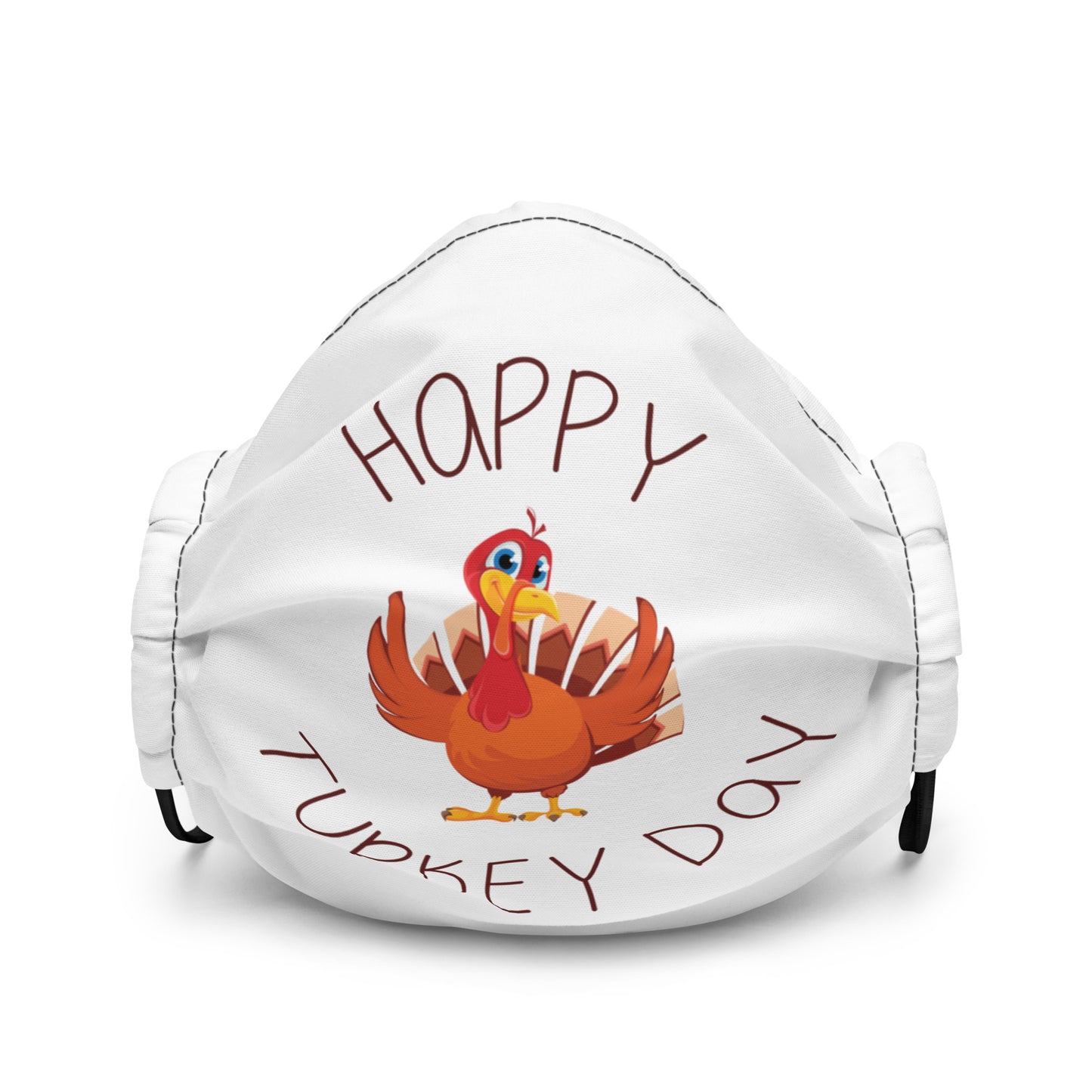 Happy Turkey Day Premium face mask
