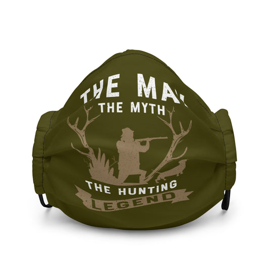 The Man The Myth The Hunting Legend Premium face mask