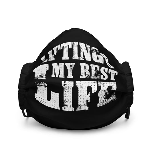 Lifting My Best Life Premium face mask