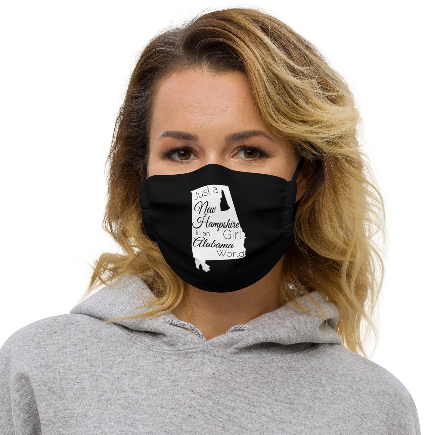 Just a New Hampshire Girl in an Alabama World Premium face mask