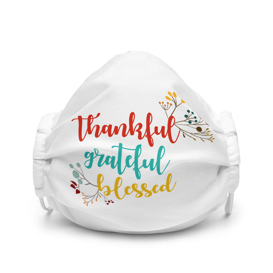 Thankful Grateful Blessed Premium face mask