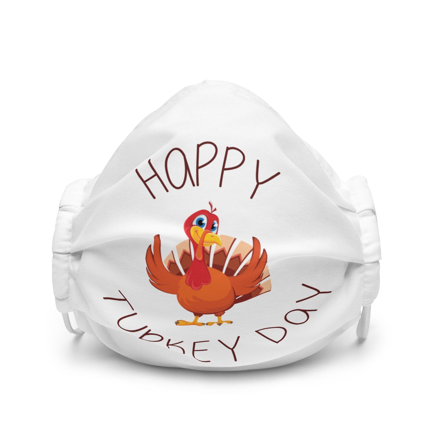 Happy Turkey Day Premium face mask