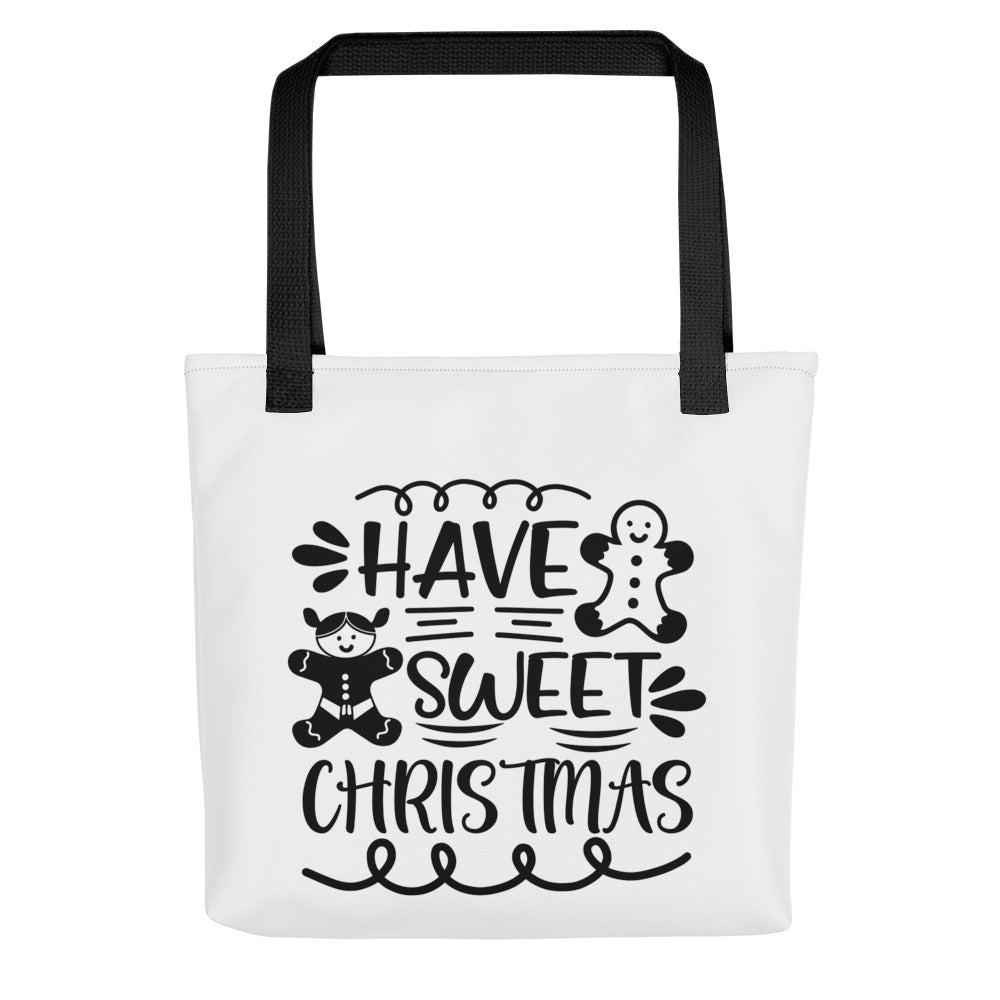 Have Sweet Christmas Tote Bag - Holiday