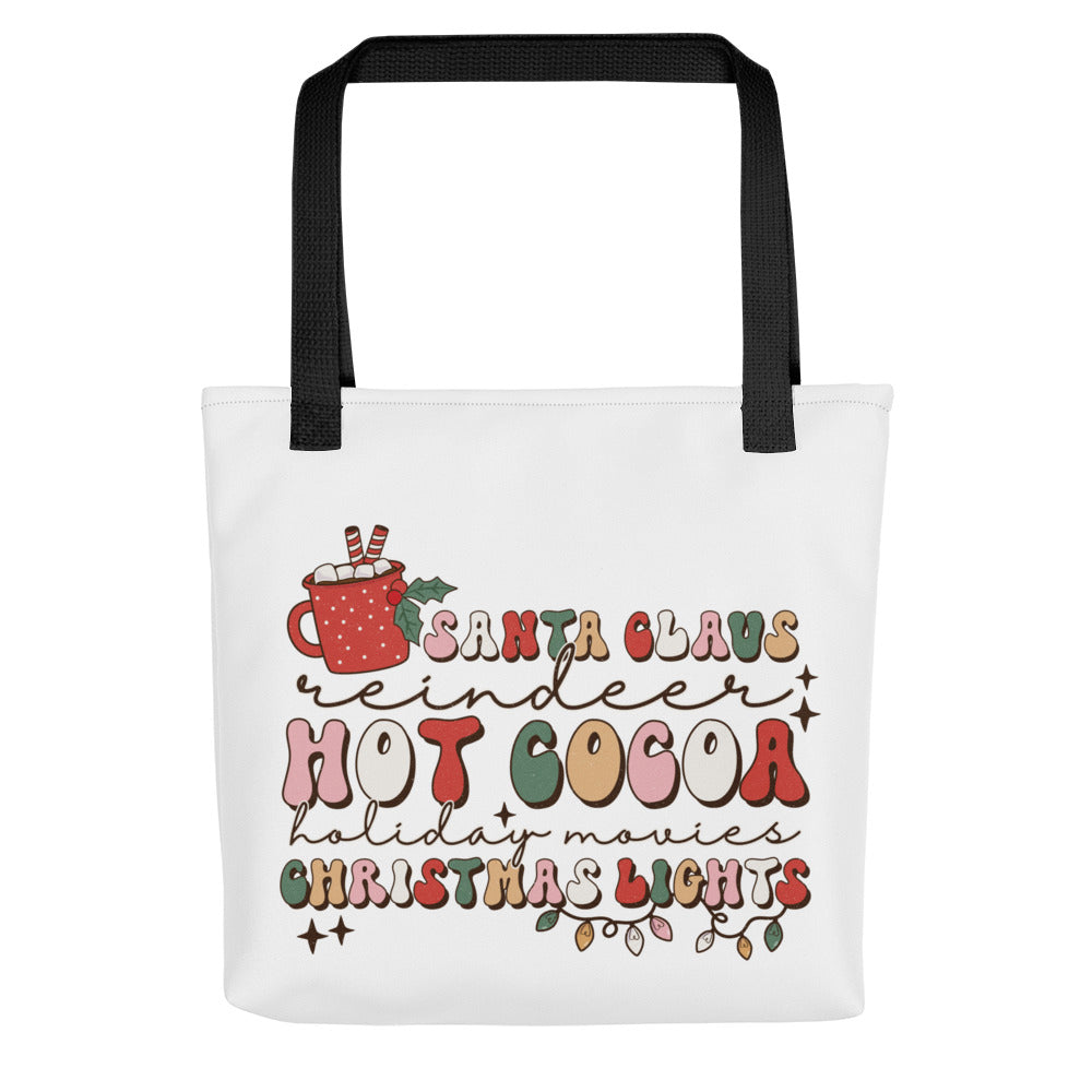 Santa Claus Reindeer Hot Cocoa Holiday Movies Christmas Lights Tote bag