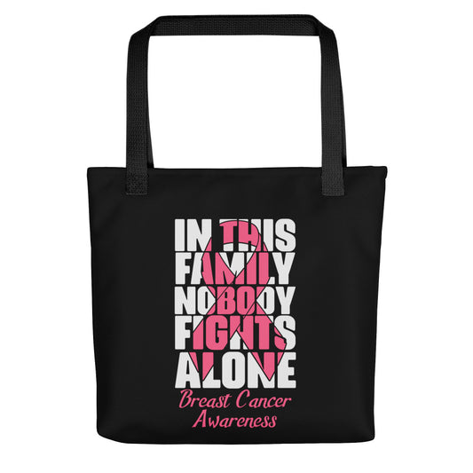 In This Family Nobody Fights Alone Tote bag