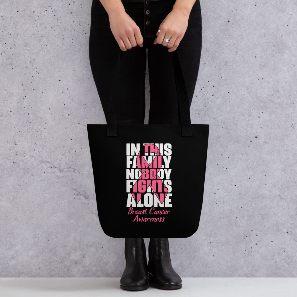In This Family Nobody Fights Alone Tote bag