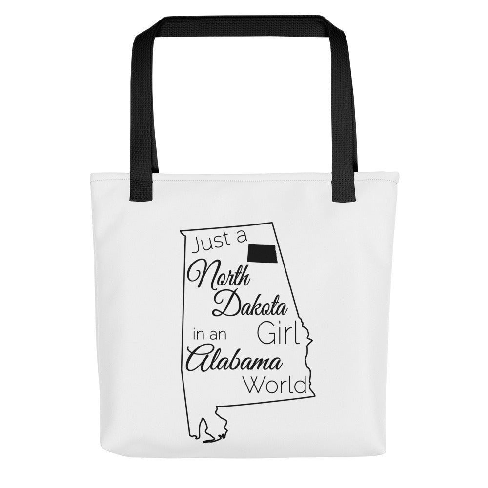 Just a North Dakota Girl in an Alabama World Tote bag