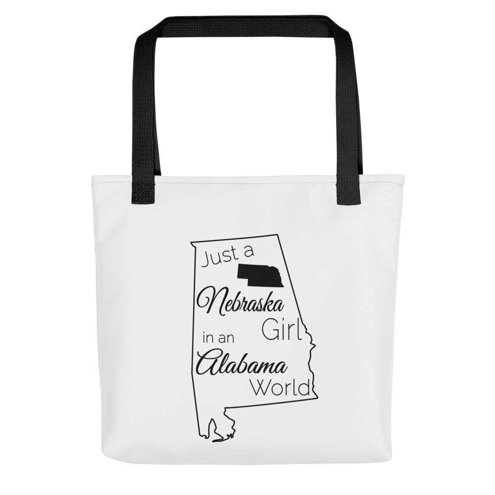Just a Nebraska Girl in an Alabama World Tote bag