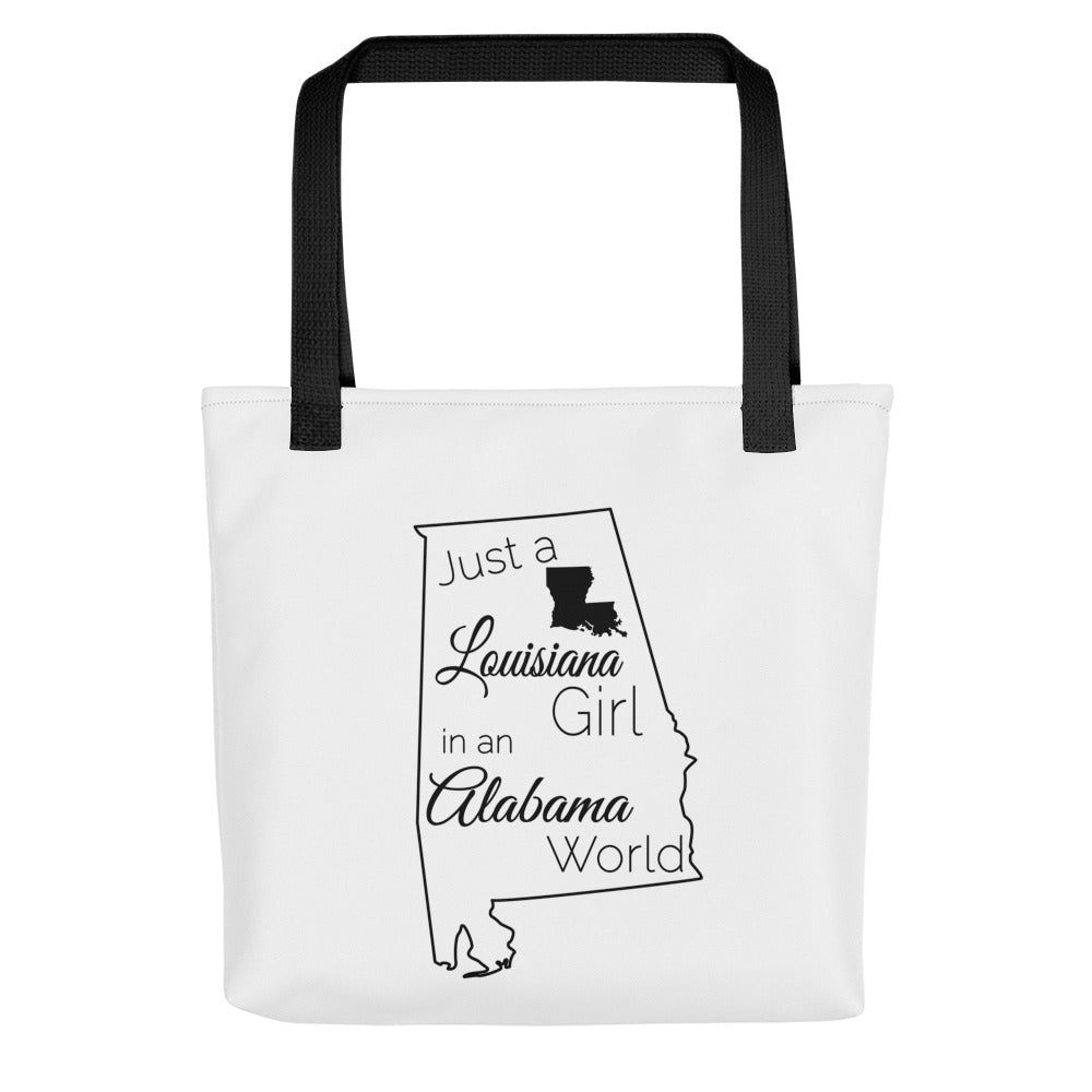Just a Louisiana Girl in an Alabama World Tote bag