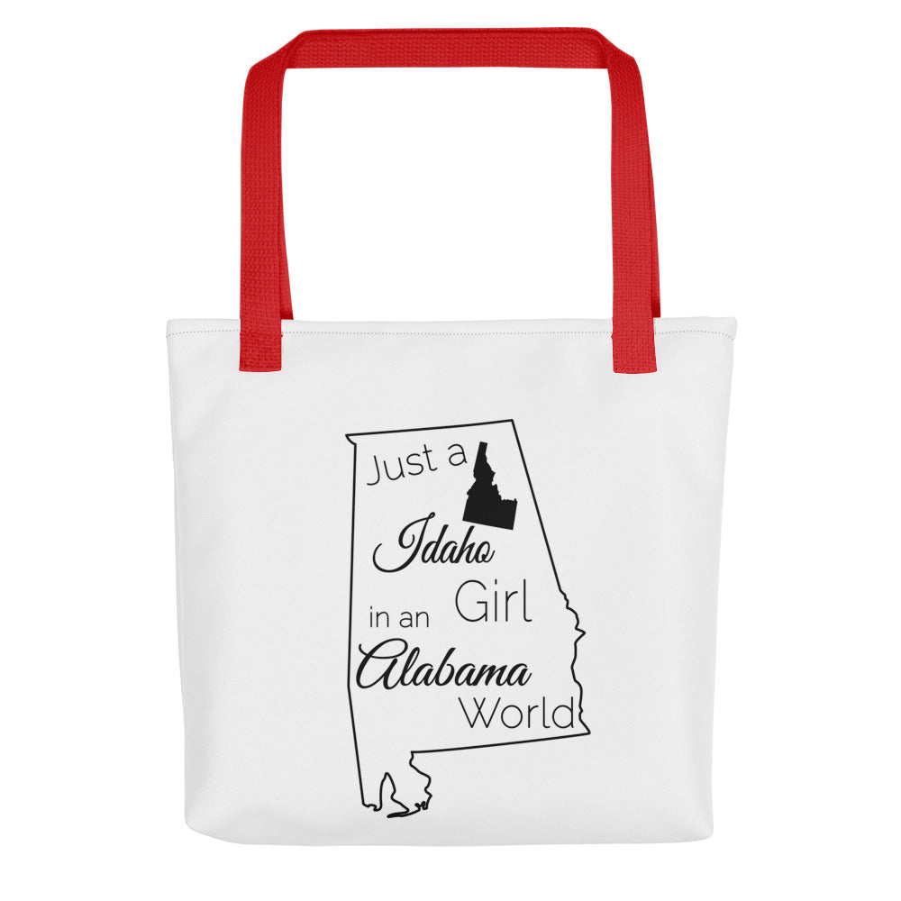 Just an Idaho Girl in an Alabama World Tote bag
