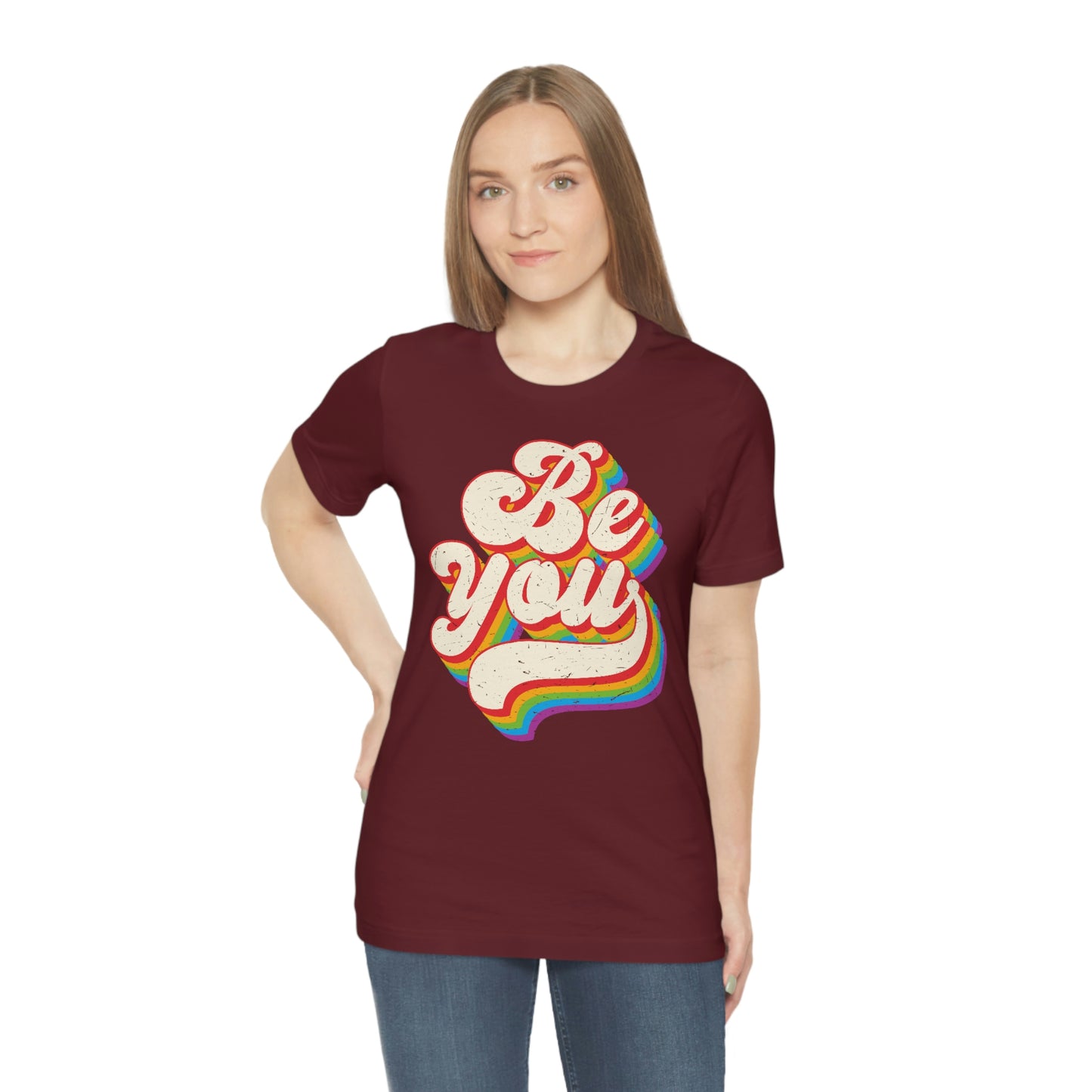 Be You LGBTQIA Unisex Jersey Short Sleeve Tee