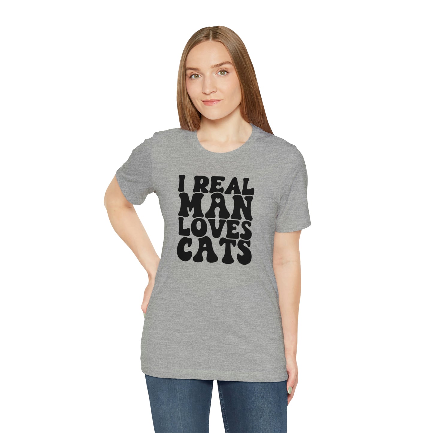 I Real Man Loves Cats Short Sleeve T-shirt