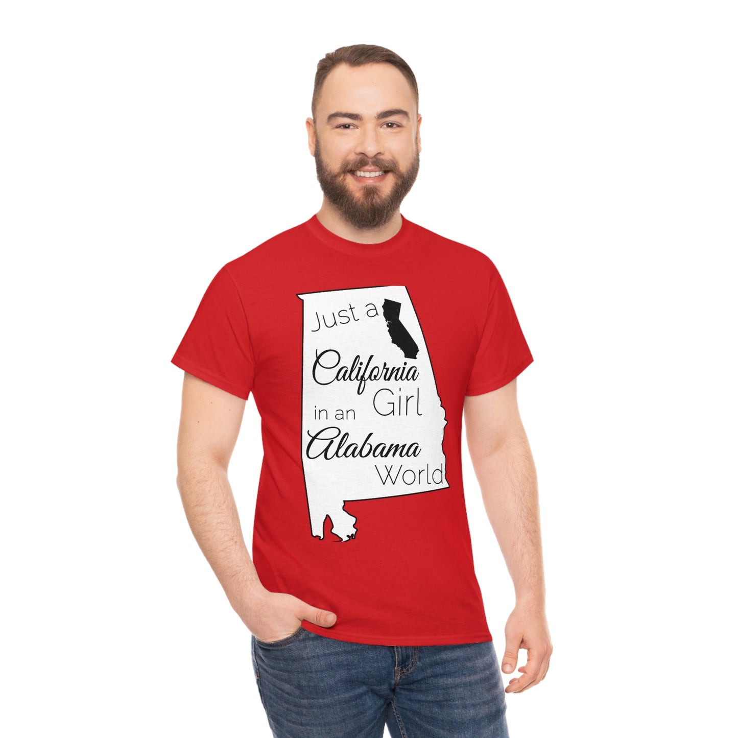 Just a California Girl in an Alabama World Unisex Heavy Cotton Tee
