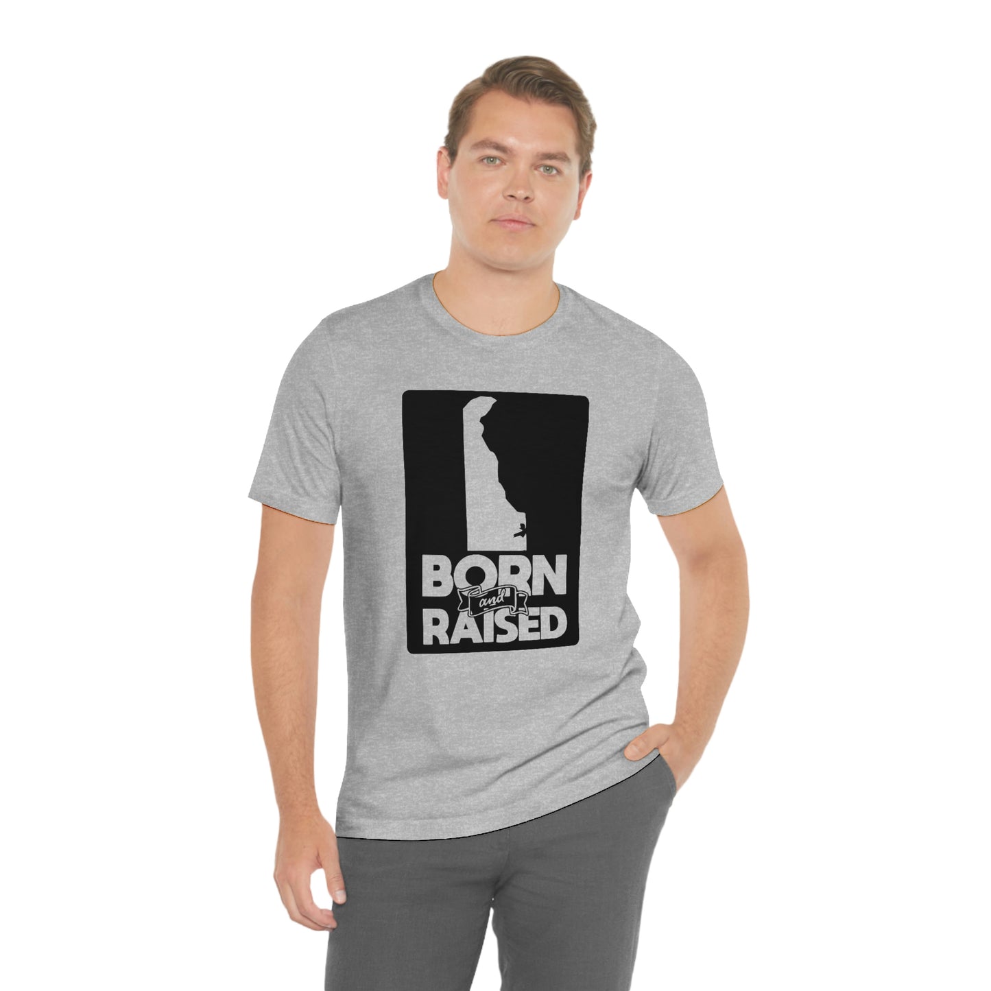 Delaware Born and Raised Short Sleeve  T-shirt