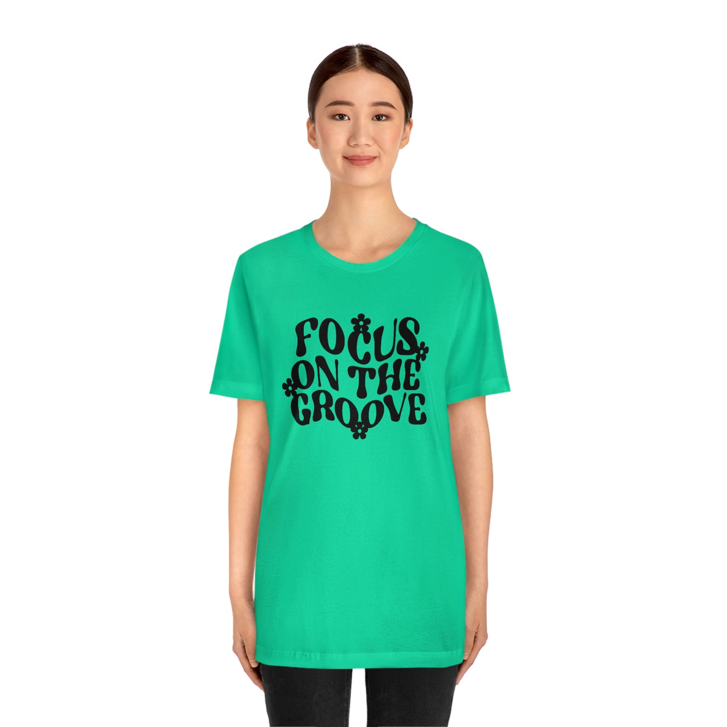 Focus on the Groove Unisex Jersey Short Sleeve Tee