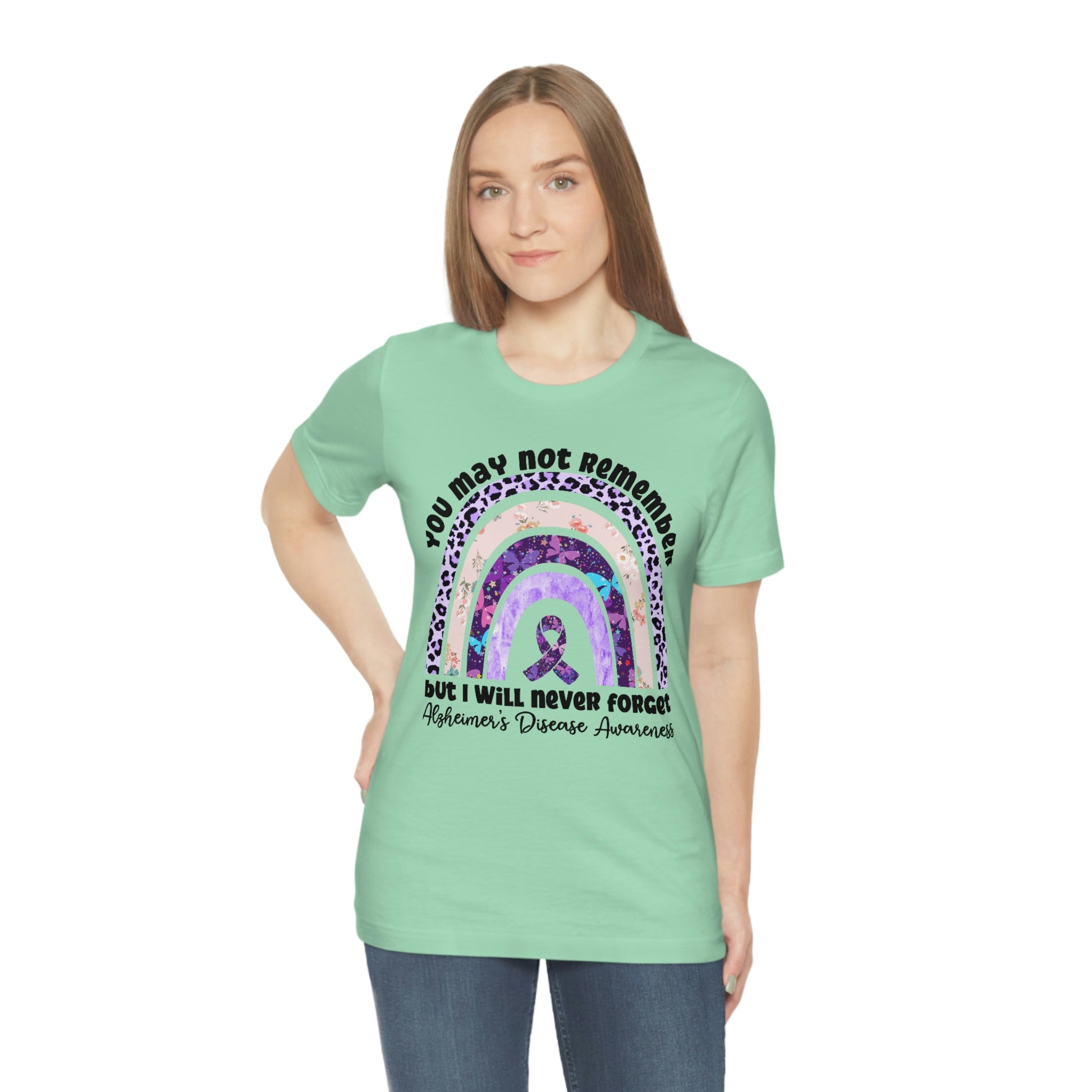 You May Not Remember But I Will Never Forget Alzheimer's Print Unisex Jersey Short Sleeve Tee