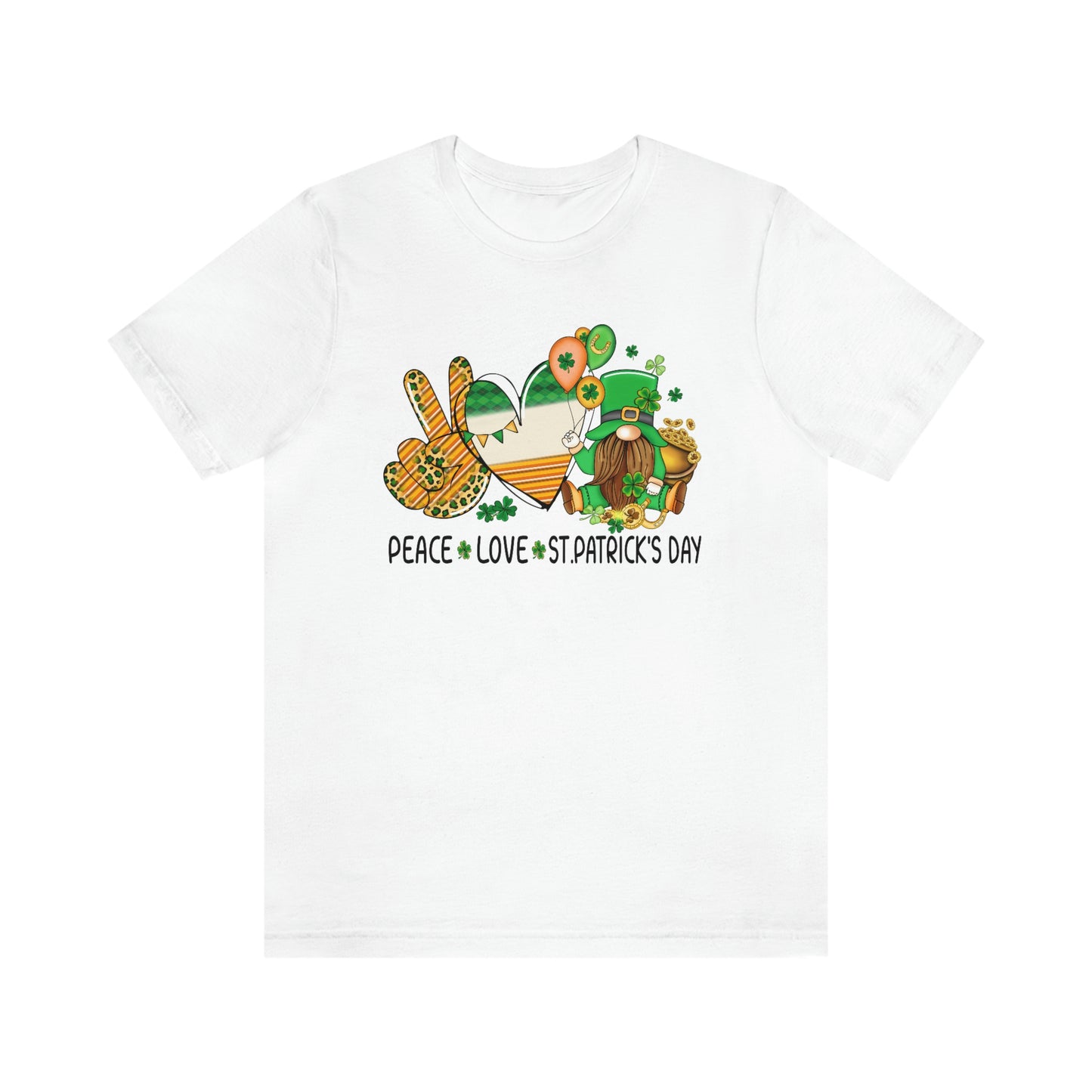 Peace Love St. Patrick's Day Unisex Jersey Short Sleeve Tee