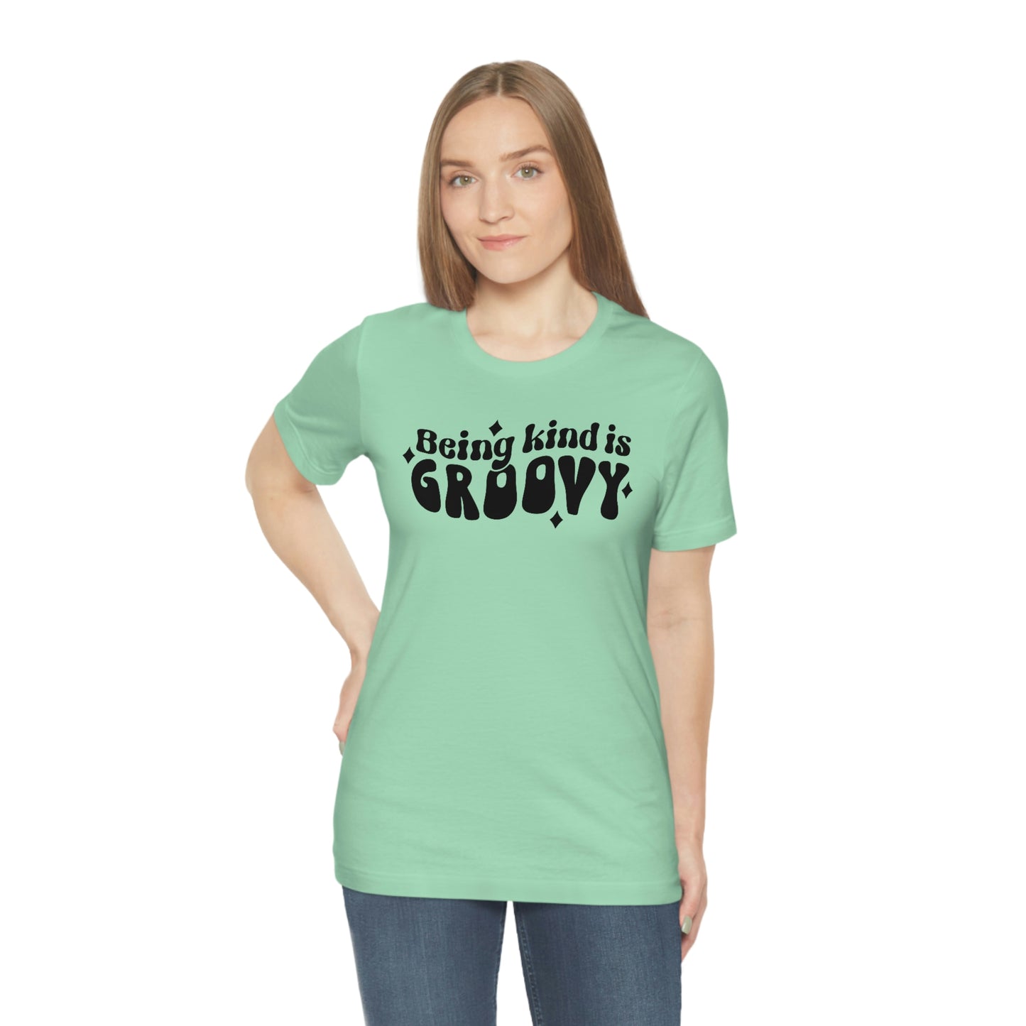 Being Kind is Groovy Unisex Jersey Short Sleeve Tee