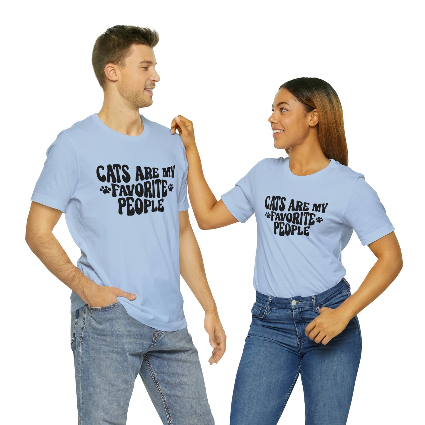 Cats Are My Favorite People Short Sleeve T-shirt