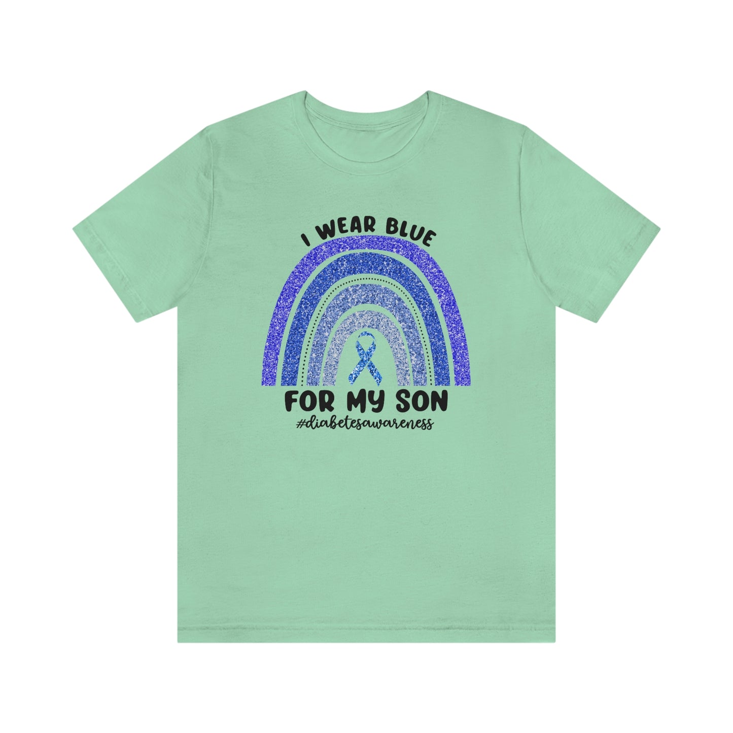 I Wear Blue For My Son Diabetes Awareness Print Unisex Jersey Short Sleeve Tee
