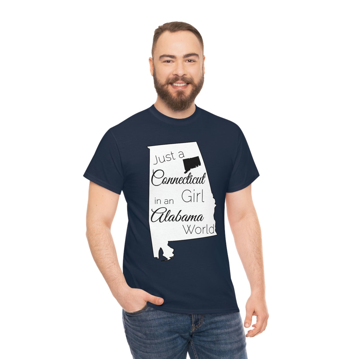 Just a Connecticut Girl in an Alabama World Unisex Heavy Cotton Tee