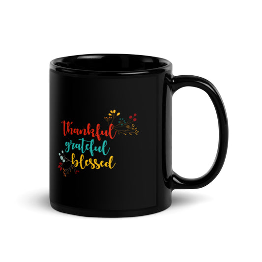 Thankful Grateful Blessed Black Glossy Mug