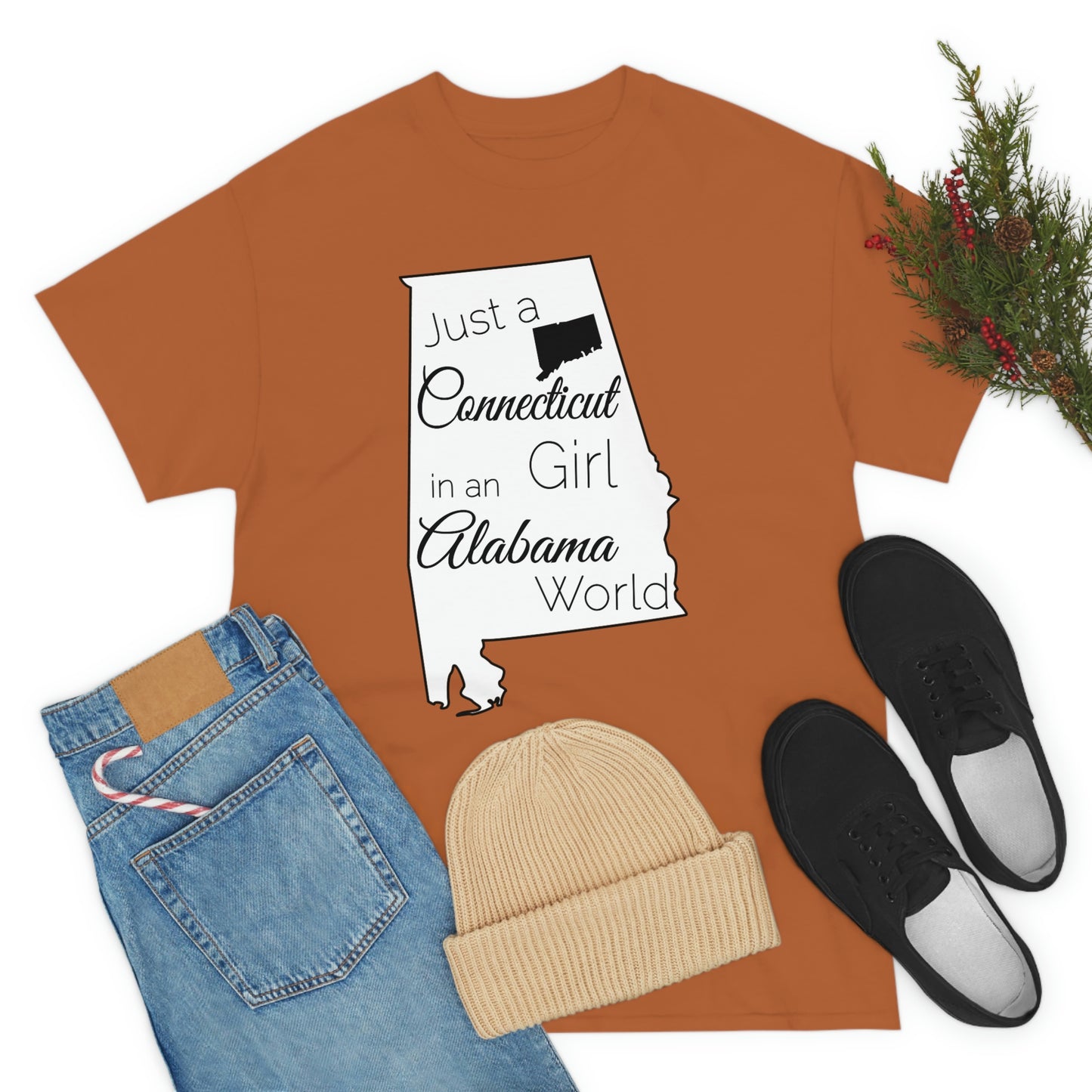 Just a Connecticut Girl in an Alabama World Unisex Heavy Cotton Tee