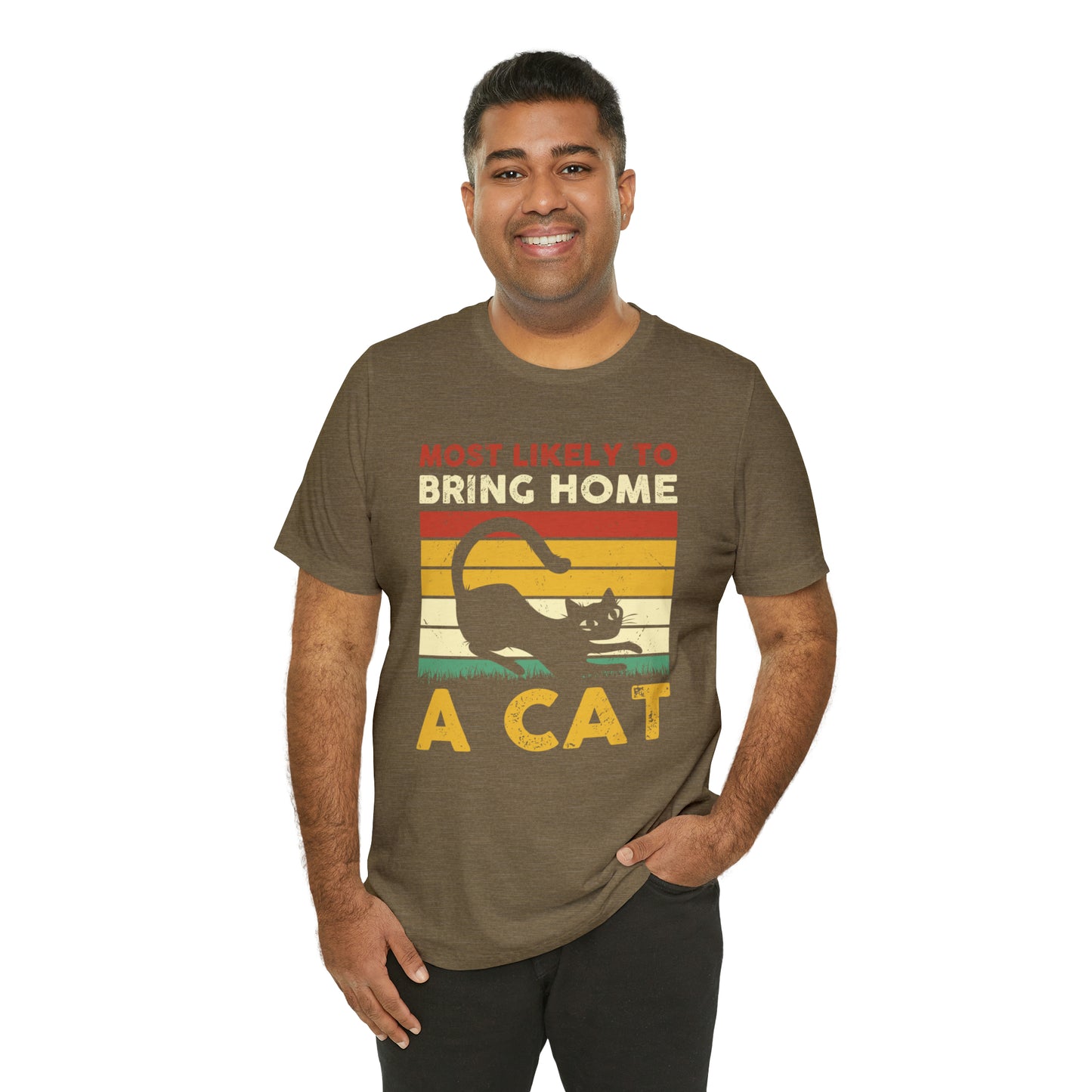 Most Likely to Bring Home a Cat Short Sleeve T-shirt