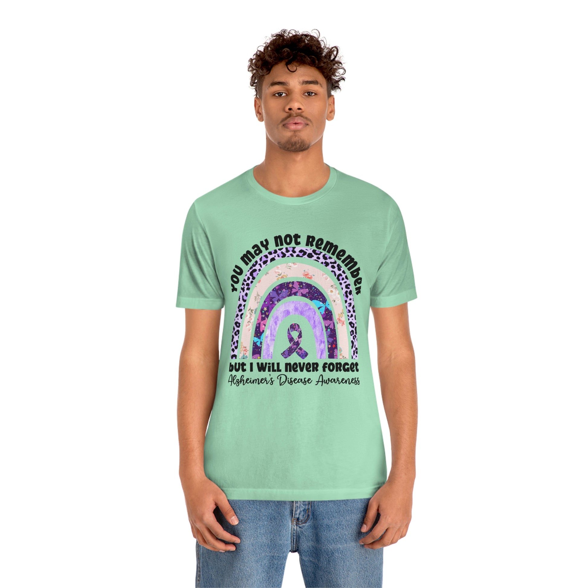 You May Not Remember But I Will Never Forget Alzheimer's Print Unisex Jersey Short Sleeve Tee