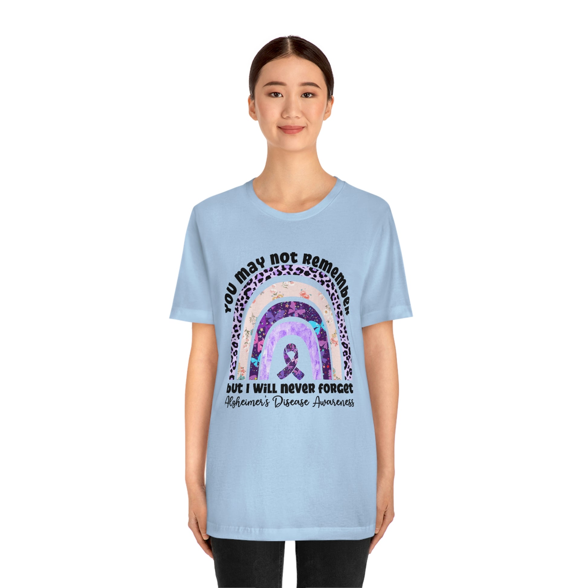 You May Not Remember But I Will Never Forget Alzheimer's Print Unisex Jersey Short Sleeve Tee