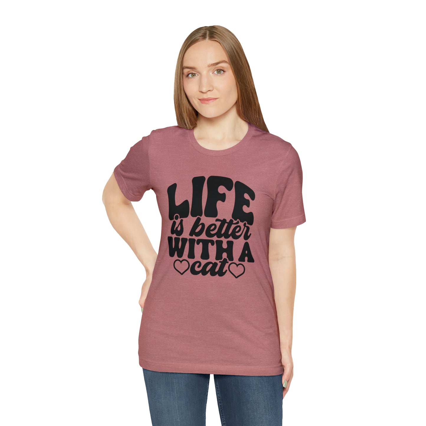 Life is Better With a Cat Short Sleeve T-shirt