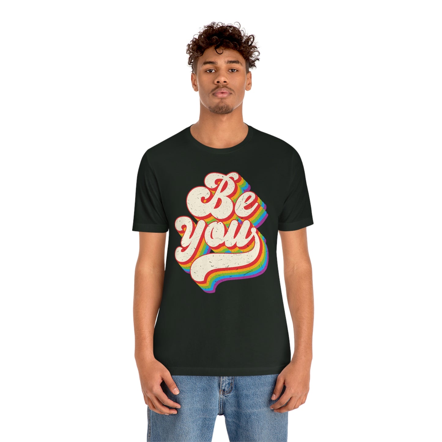 Be You LGBTQIA Unisex Jersey Short Sleeve Tee