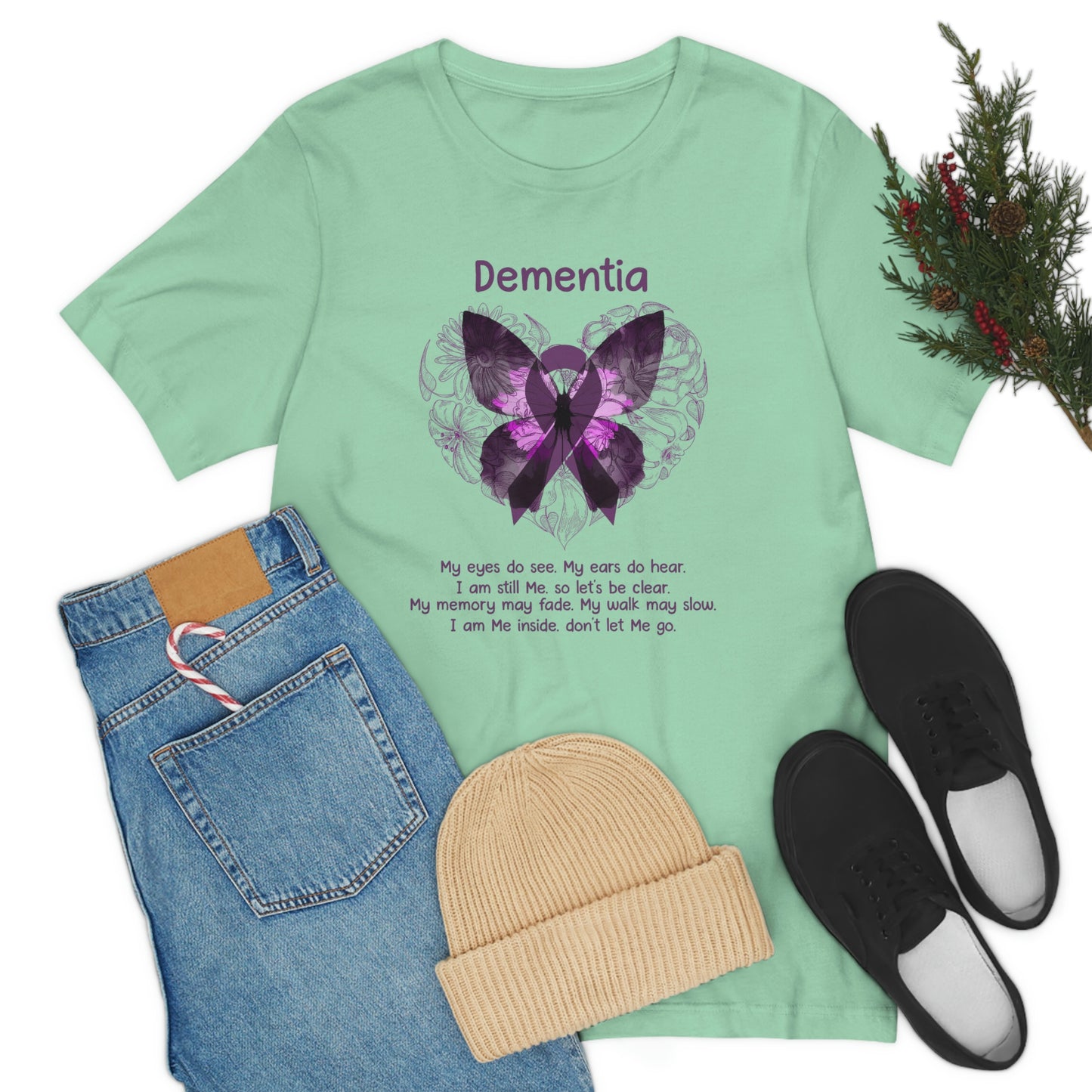 Dementia My Eyes Do See. My Ears Do Hear. I am Still Me. Print Unisex Jersey Short Sleeve Tee