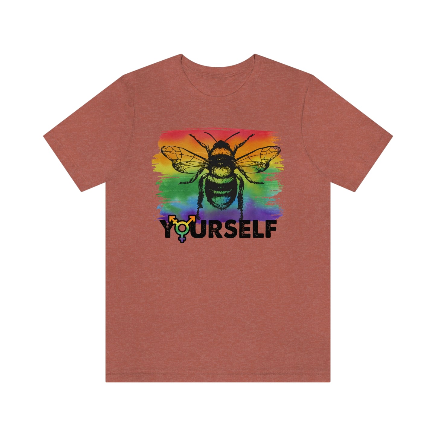 Bee Yourself LGBTQIA Print Unisex Jersey Short Sleeve Tee