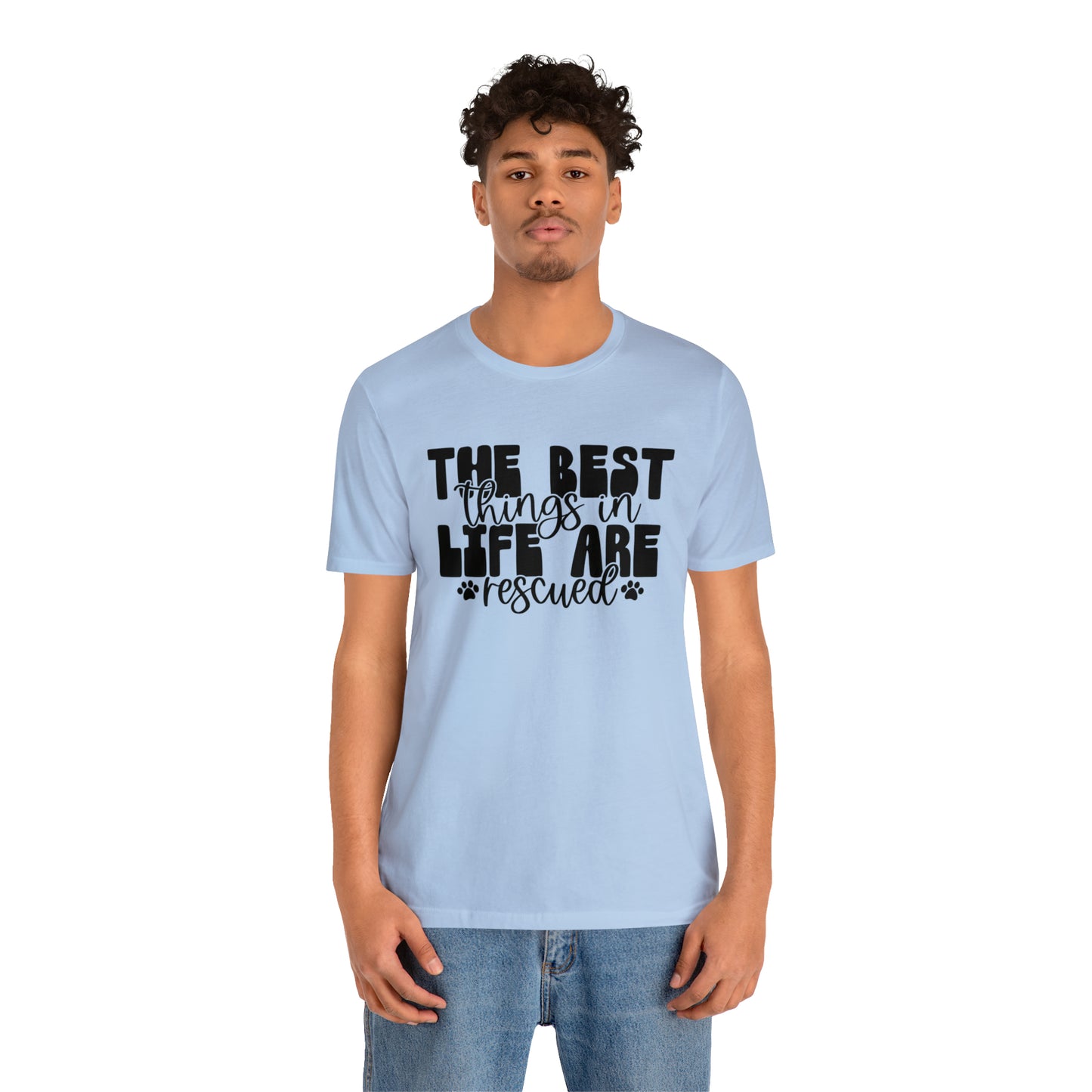 The Best Things in Life Are Rescued Cat Short Sleeve T-shirt