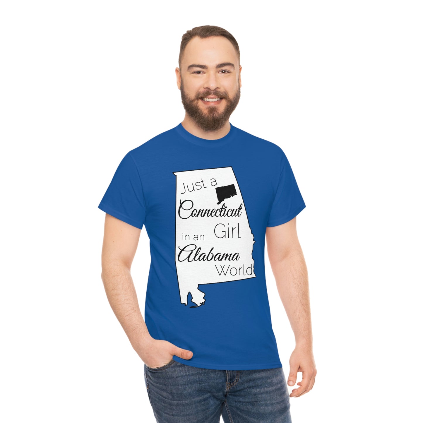 Just a Connecticut Girl in an Alabama World Unisex Heavy Cotton Tee